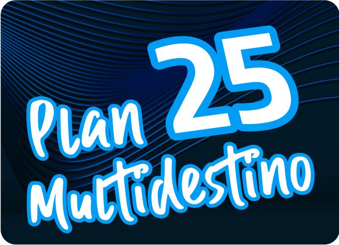 Plan Multidestino 25